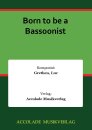 Born to be a Bassoonist