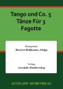 Tango und Co. 5 T&auml;nze F&uuml;r 3 Fagotte
