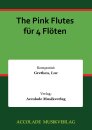 The Pink Flutes f&uuml;r 4 Fl&ouml;ten