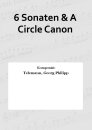 6 Sonaten & A Circle Canon
