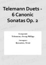 Telemann Duets - 6 Canonic Sonatas Op. 2