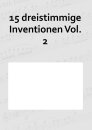 15 dreistimmige Inventionen Vol. 2
