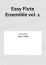 Easy Flute Ensemble vol. 1