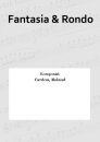 Fantasia &amp; Rondo