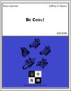 Be Cool!