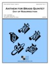 Anthem For Brass Quintet