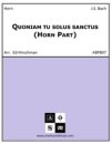 Quoniam Tu Solus Sanctus From Mass In B Minor