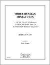 Three Russian Miniatures