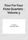 Four For Four Flute Quartets - Volume 3