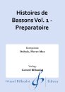 Histoires de Bassons Vol. 1 - Preparatoire
