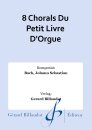 8 Chorals Du Petit Livre DOrgue