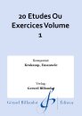 20 Etudes Ou Exercices Volume 1