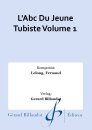 LAbc Du Jeune Tubiste Volume 1
