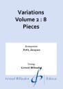Variations Volume 2 : 8 Pieces