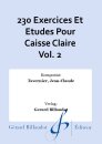 230 Exercices Et Etudes Pour Caisse Claire Vol. 2