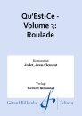 QuEst-Ce - Volume 3: Roulade