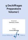 9 Dechiffrages Preparatoire Volume C