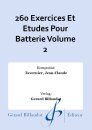 260 Exercices Et Etudes Pour Batterie Volume 2