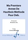 Ma Premiere Annee De Hautbois Methode Pour Deb.