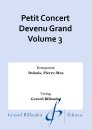 Petit Concert Devenu Grand Volume 3
