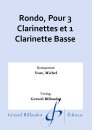 Rondo, Pour 3 Clarinettes et 1 Clarinette Basse
