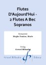 Flutes DAujourdHui - 2 Flutes A Bec Sopranos