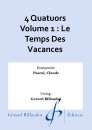 4 Quatuors Volume 1 : Le Temps Des Vacances