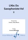 LAbc Du Saxophoniste Vol 2