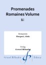 Promenades Romaines Volume 1: