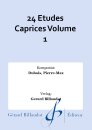 24 Etudes Caprices Volume 1