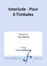 Interlude - Pour 6 Timbales