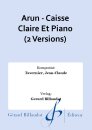 Arun - Caisse Claire Et Piano (2 Versions)