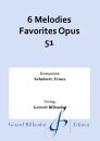 6 Melodies Favorites Opus 51