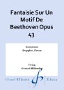 Fantaisie Sur Un Motif De Beethoven Opus 43