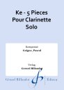 Ke - 5 Pieces Pour Clarinette Solo