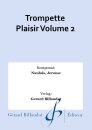Trompette Plaisir Volume 2