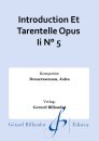 Introduction Et Tarentelle Opus Ii N&deg; 5