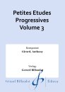 Petites Etudes Progressives Volume 3