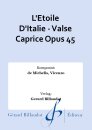 LEtoile DItalie - Valse Caprice Opus 45