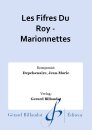Les Fifres Du Roy - Marionnettes