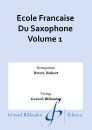 Ecole Francaise Du Saxophone Volume 1