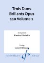 Trois Duos Brillants Opus 110 Volume 1