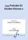 144 Preludes Et Etudes Volume 2