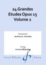 24 Grandes Etudes Opus 15 Volume 2