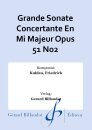 Grande Sonate Concertante En Mi Majeur Opus 51 No2