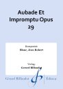 Aubade Et Impromptu Opus 29