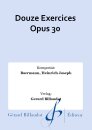 Douze Exercices Opus 30