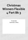 Christmas Winners Flexible 4 Part Bk 3