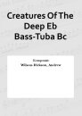 Creatures Of The Deep Eb Bass-Tuba Bc