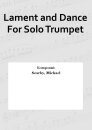Lament and Dance For Solo Trumpet